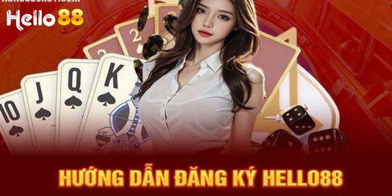 Một số điều kiện cơ bản để đăng ký Hello88